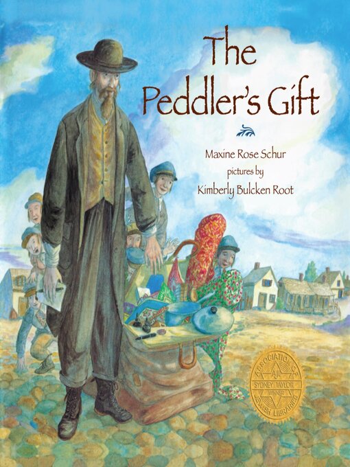 Title details for The Peddler's Gift by Maxine Rose Schur - Available